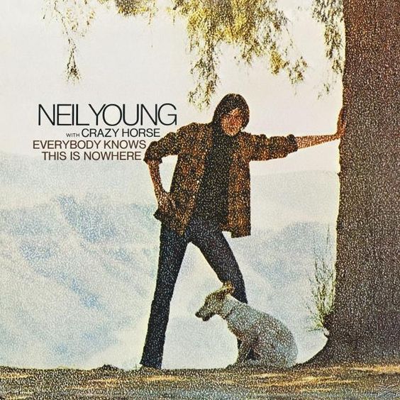 Neil Young  | Everybody knows this is nowhere