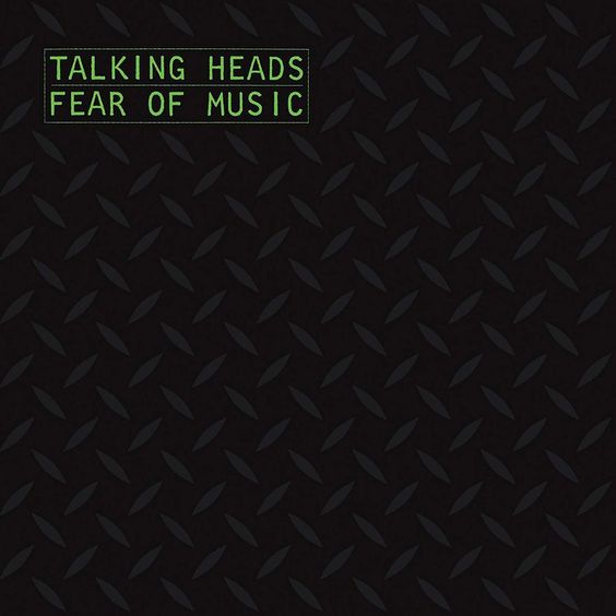 Talking Heads | Fear of Music