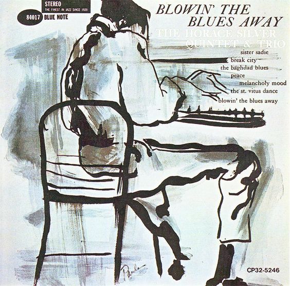 Blowin’ The Blues Away  (Blue Note Classic)