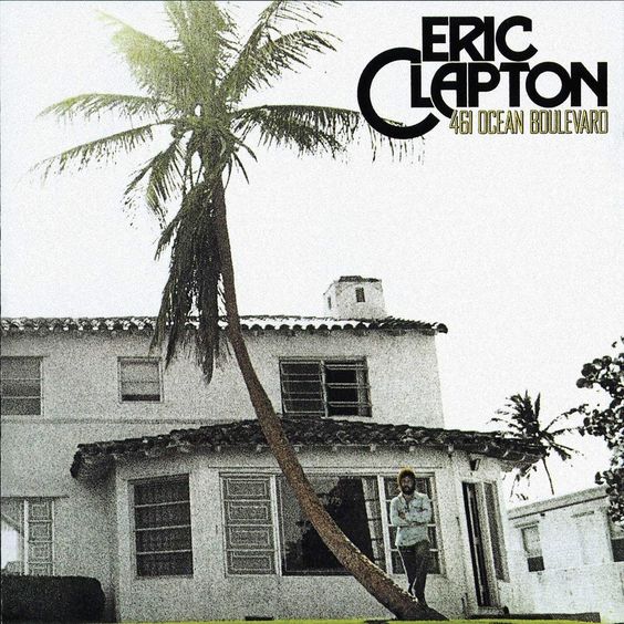 Eric Clapton | 461 Ocean Boulevard